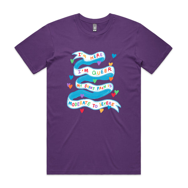 I'm Here I'm Queer Tee