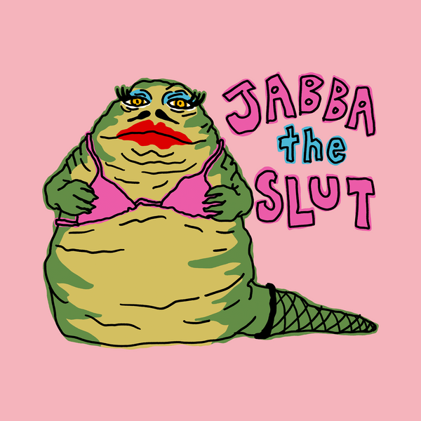 Jabba The Slut Tee