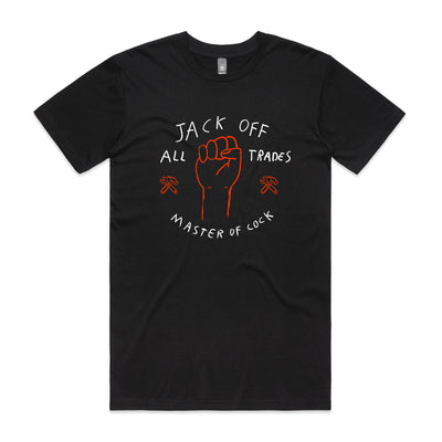 Jack Off All Trades Tee by Lonely Kids Club. All clothing from our T-shirts to our shorts and hoodies are ethically made, and printed packed and shipped from Sydney.