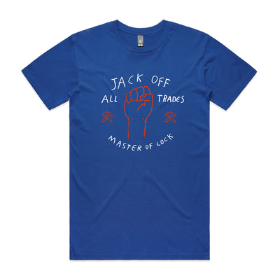 Jack Off All Trades Tee by Lonely Kids Club. All clothing from our T-shirts to our shorts and hoodies are ethically made, and printed packed and shipped from Sydney.