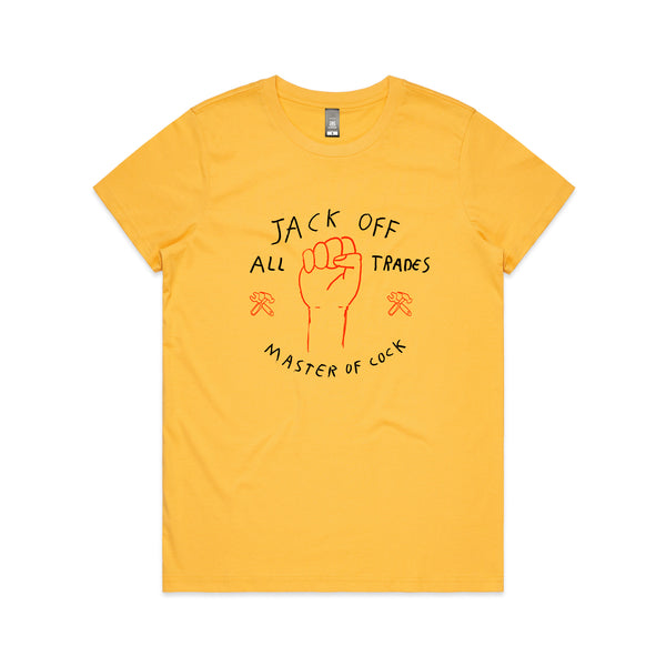 Jack Off All Trades Tee