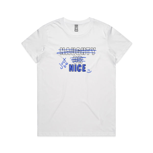 Just Be Nice Tee