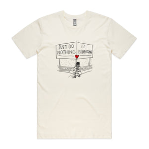 Just Do Nothing Tee
