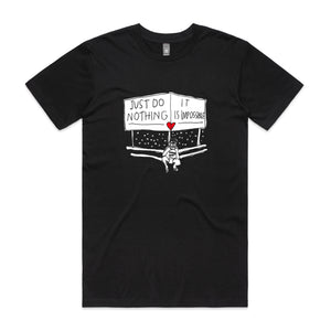 Just Do Nothing Tee