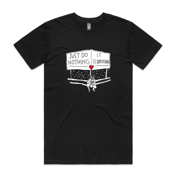 Just Do Nothing Tee