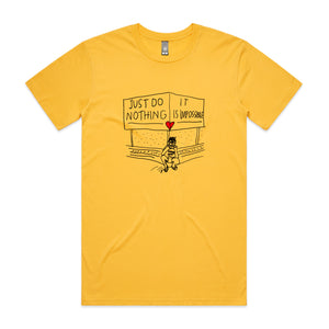 Just Do Nothing Tee