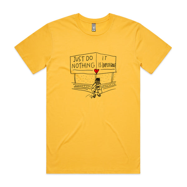 Just Do Nothing Tee