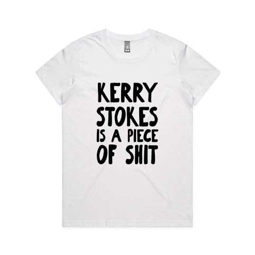 Kerry Stokes Is A Piece Of Shit Tee by Lonely Kids Club. All clothing from our T-shirts to our shorts and hoodies are ethically made, and printed packed and shipped from Sydney.
