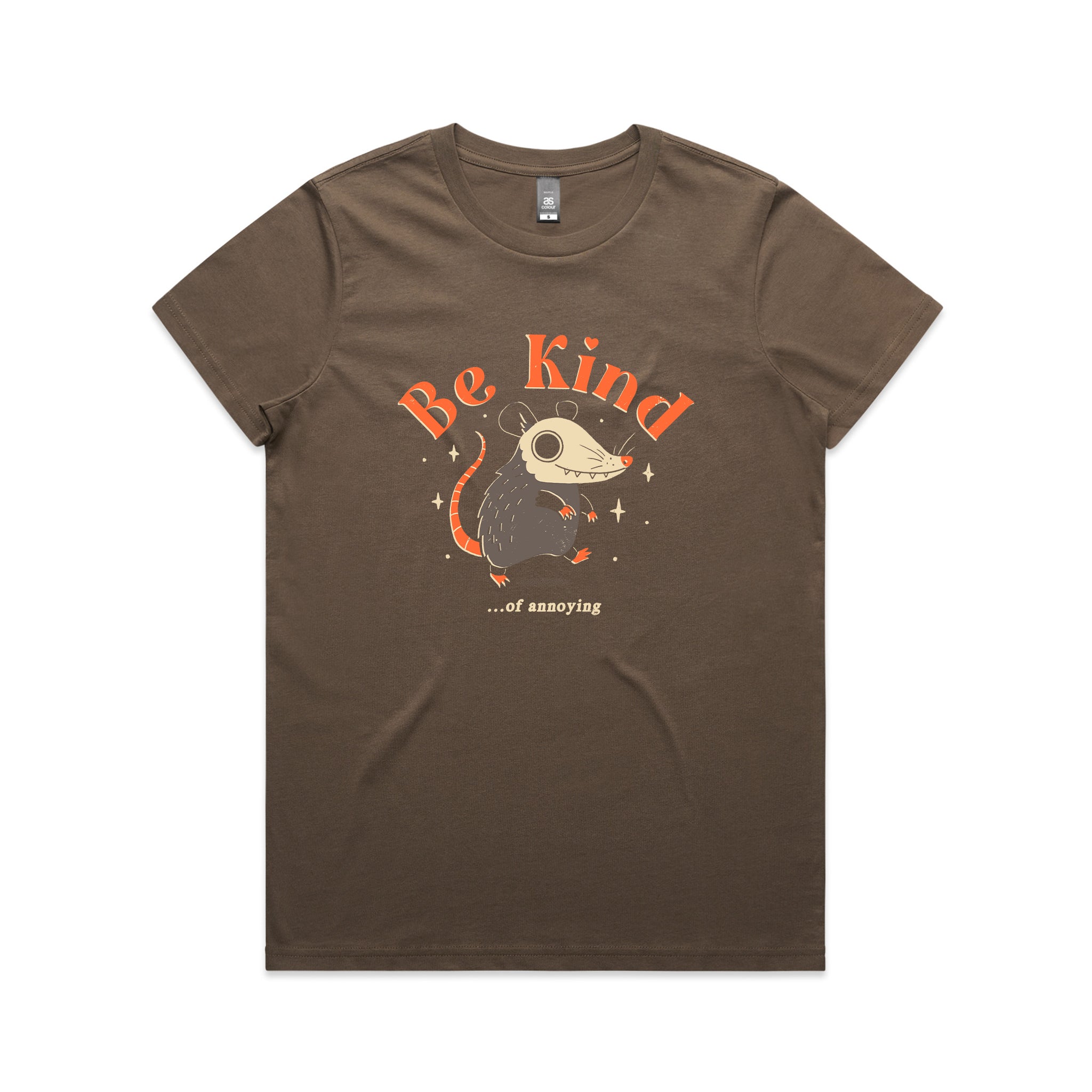 Be Kind Of Annoying Tee
