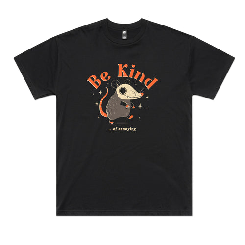 Be Kind Of Annoying Tee by Lonely Kids Club. All clothing from our T-shirts to our shorts and hoodies are ethically made, and printed packed and shipped from Sydney.