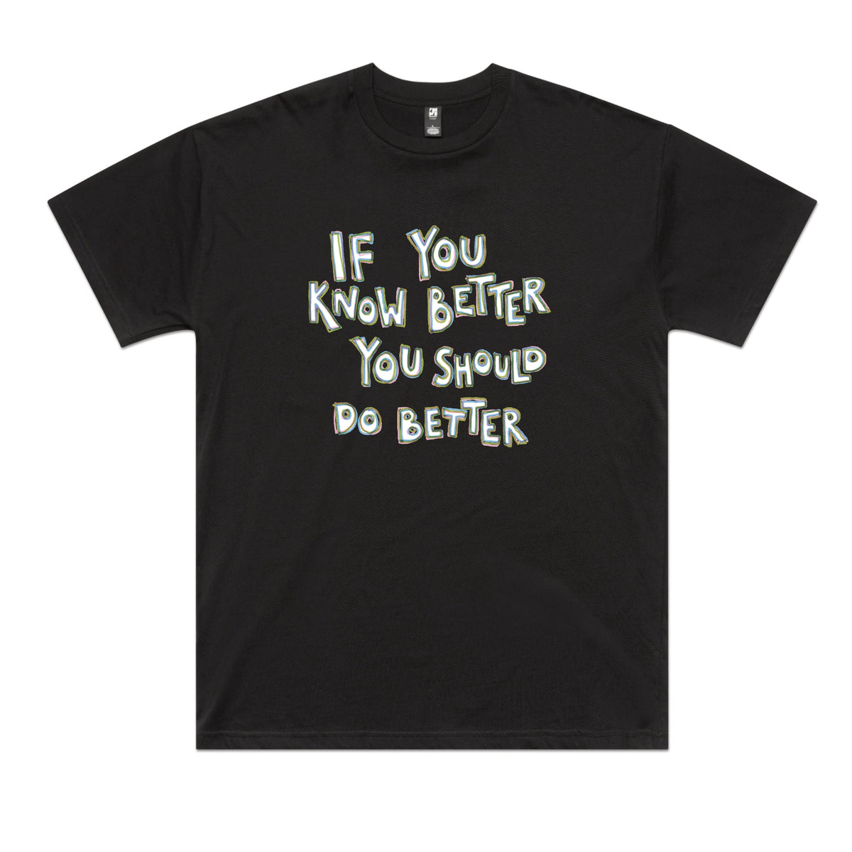 Black oversized t-shirt with If You Know Better graphic by Lonely Kids Club