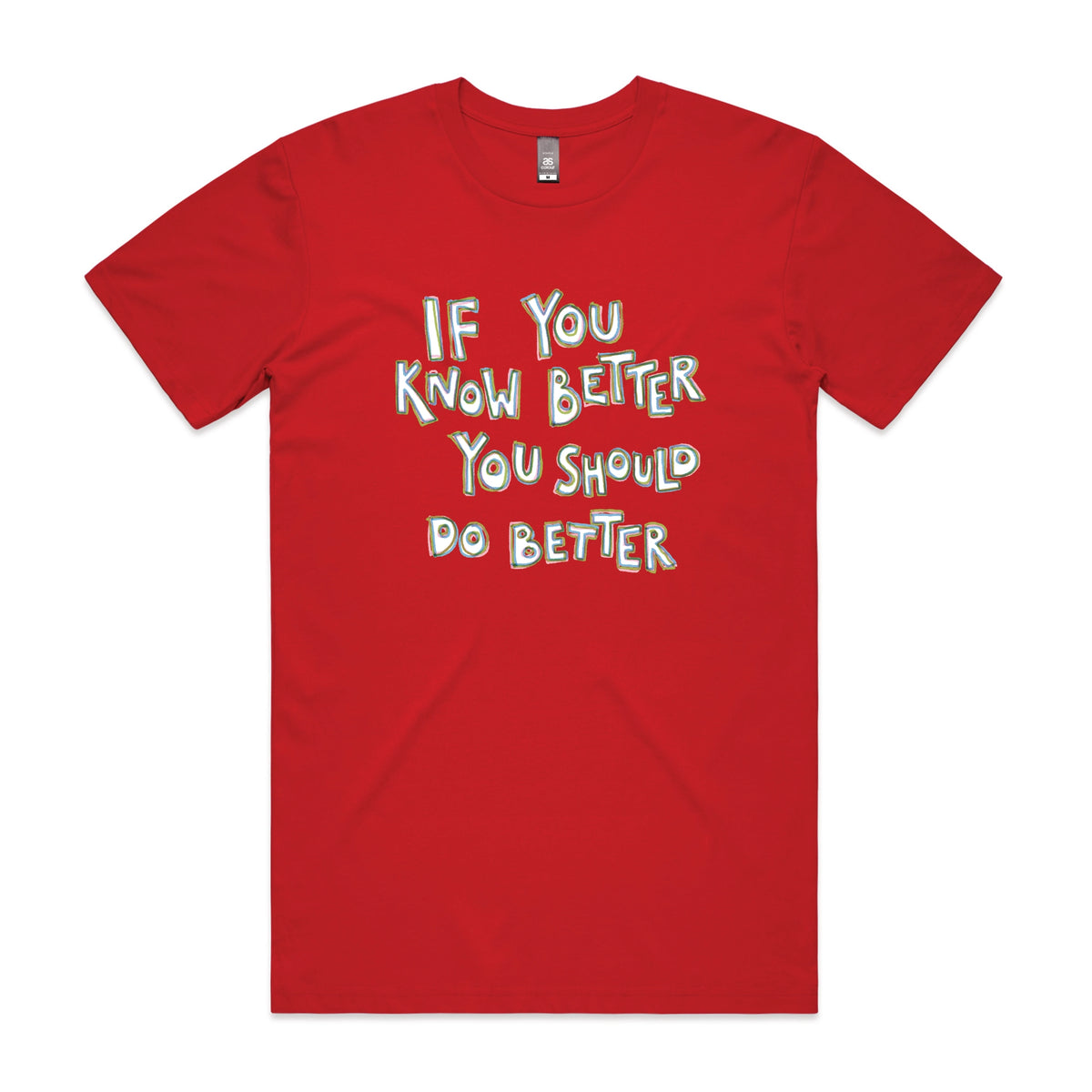 Red unisex t-shirt with If You Know Better graphic by Lonely Kids Club