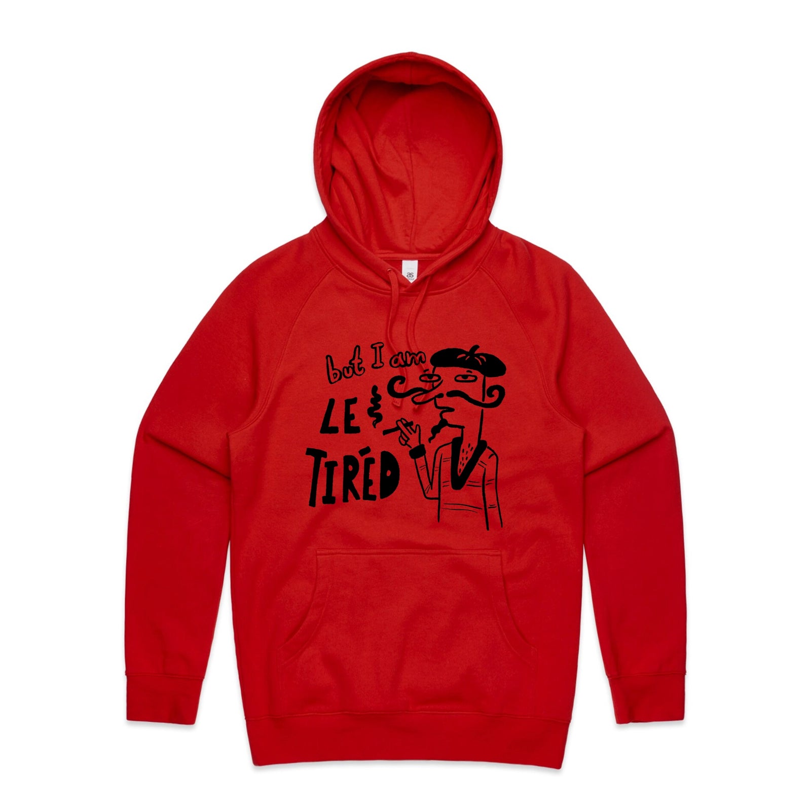 Le Tired Hoodie by Lonely Kids Club. All clothing from our T-shirts to our shorts and hoodies are ethically made, and printed packed and shipped from Sydney.