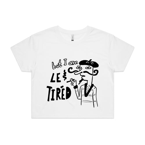 Le Tired Tee by Lonely Kids Club. All clothing from our T-shirts to our shorts and hoodies are ethically made, and printed packed and shipped from Sydney.
