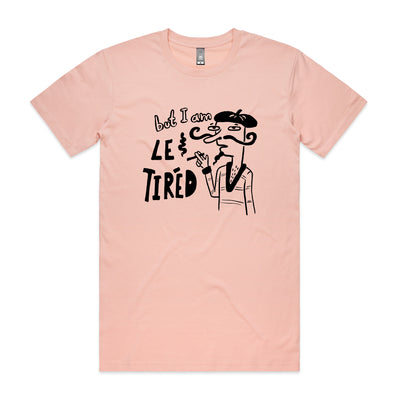 Le Tired Tee by Lonely Kids Club. All clothing from our T-shirts to our shorts and hoodies are ethically made, and printed packed and shipped from Sydney.