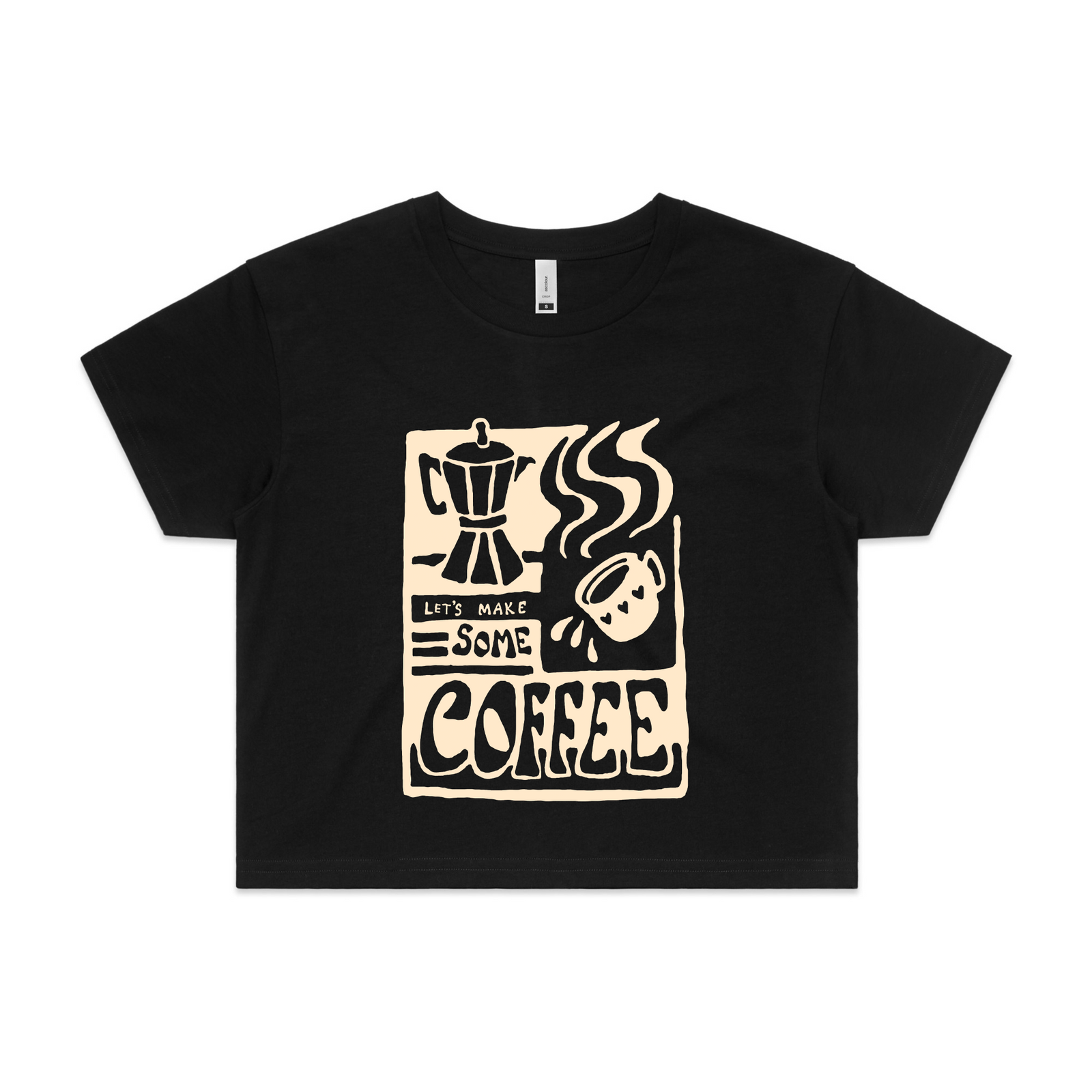 Let's Make Some Coffee Tee