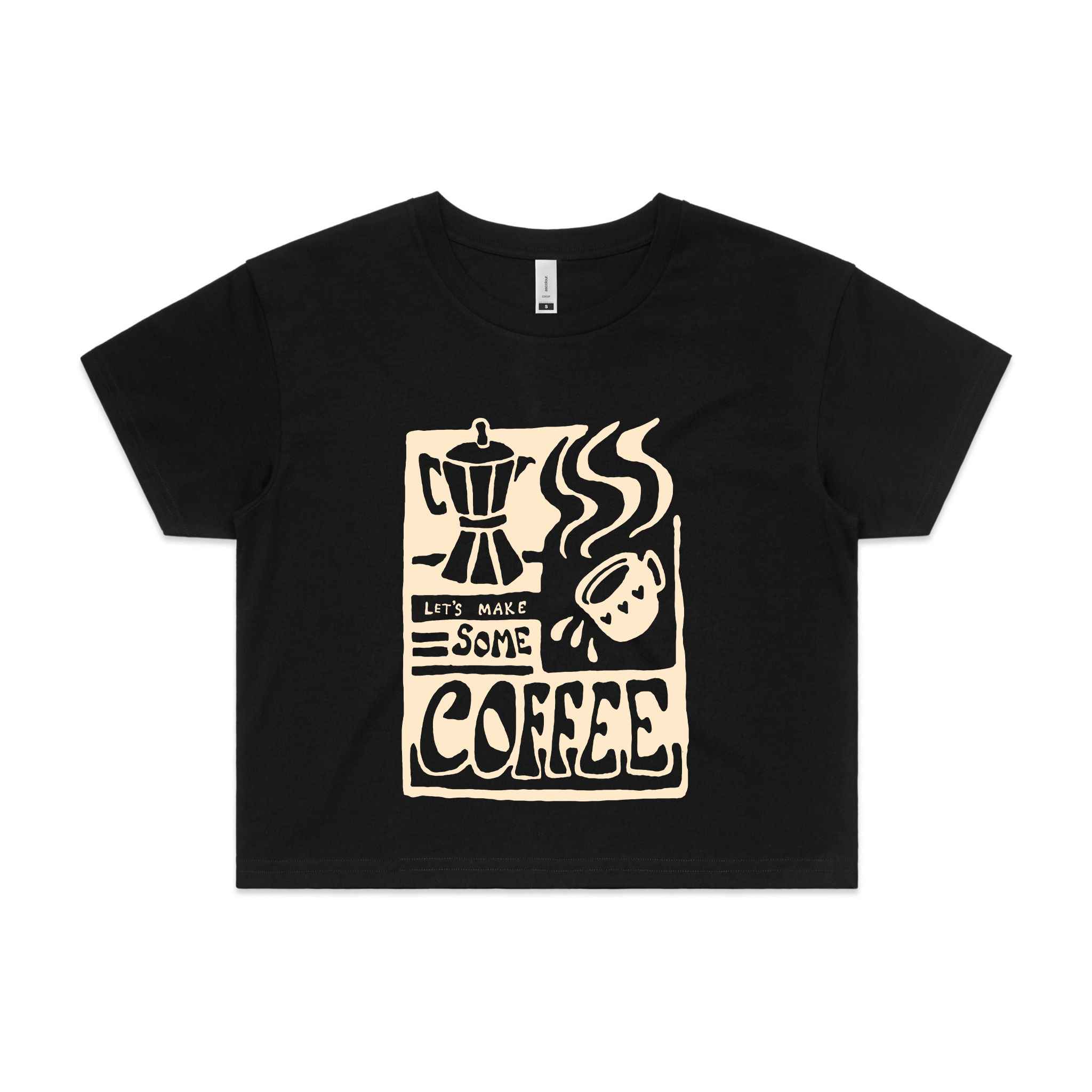 Let's Make Some Coffee Tee