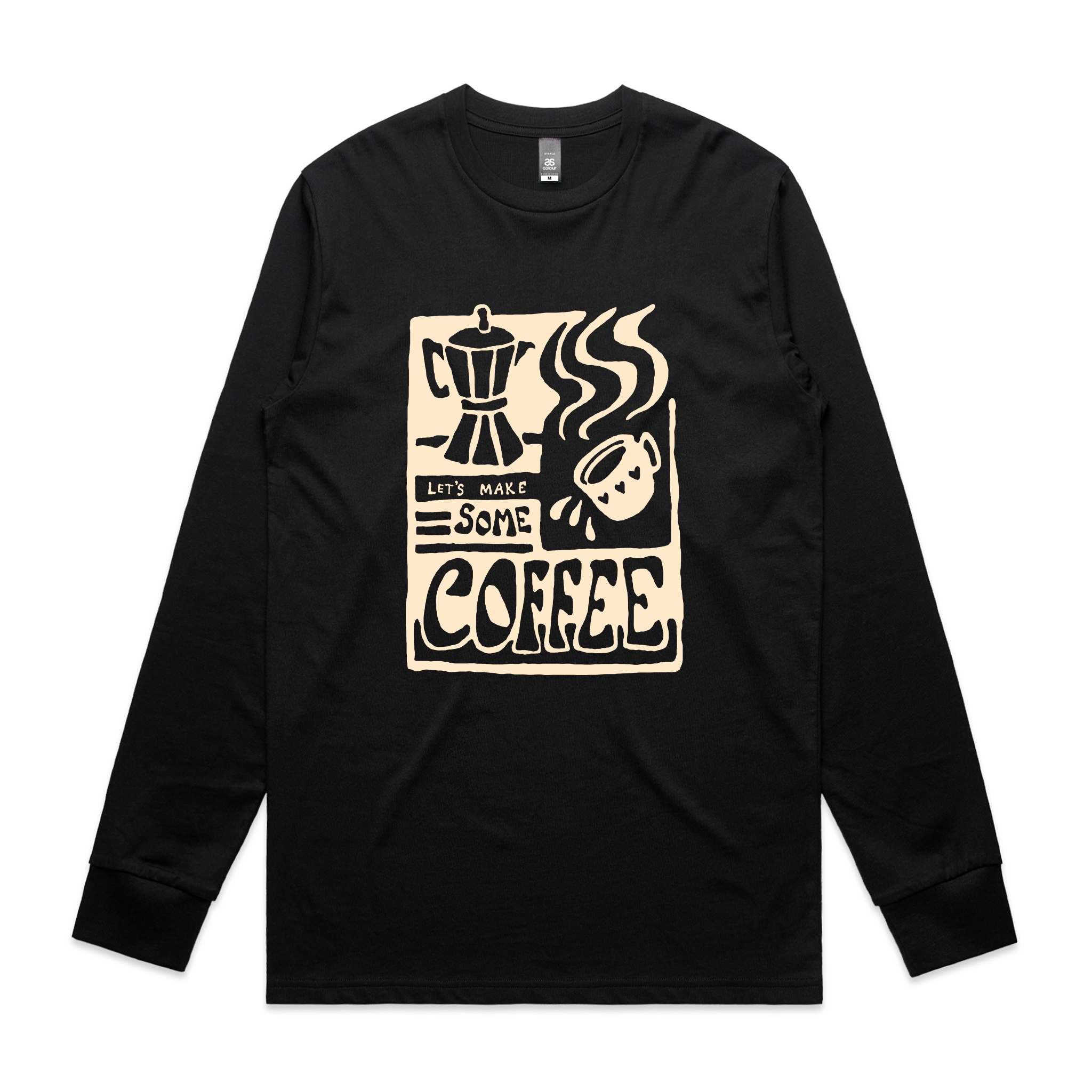 Let's Make Some Coffee Tee