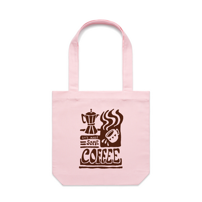 Let's Make Some Coffee Tote by Lonely Kids Club. All clothing from our T-shirts to our shorts and hoodies are ethically made, and printed packed and shipped from Sydney.