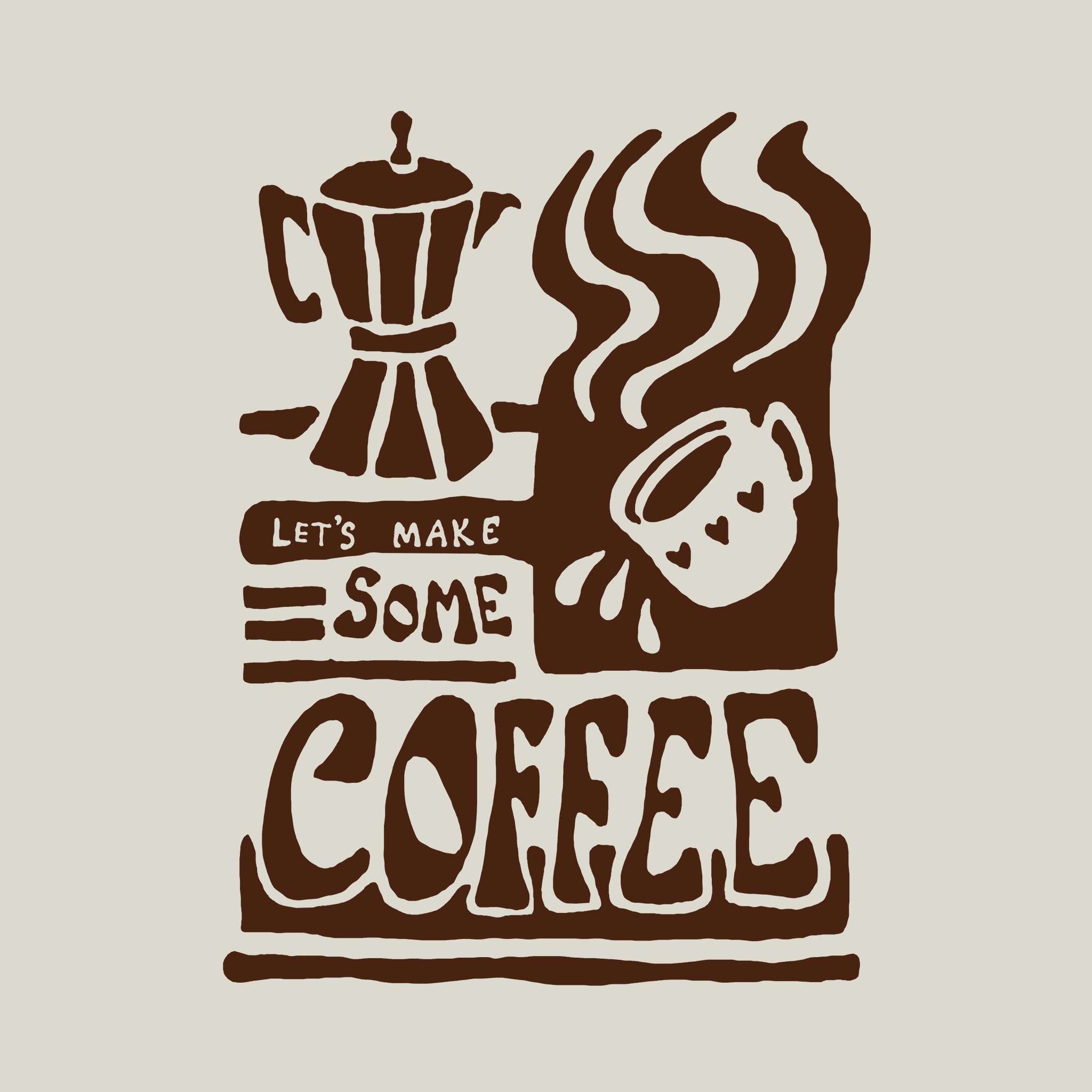 Let's Make Some Coffee Tote