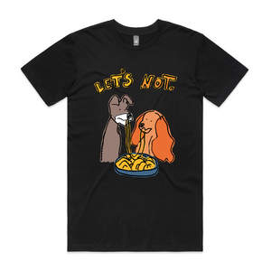 Let's Not Tee by Lonely Kids Club. All clothing from our T-shirts to our shorts and hoodies are ethically made, and printed packed and shipped from Sydney.
