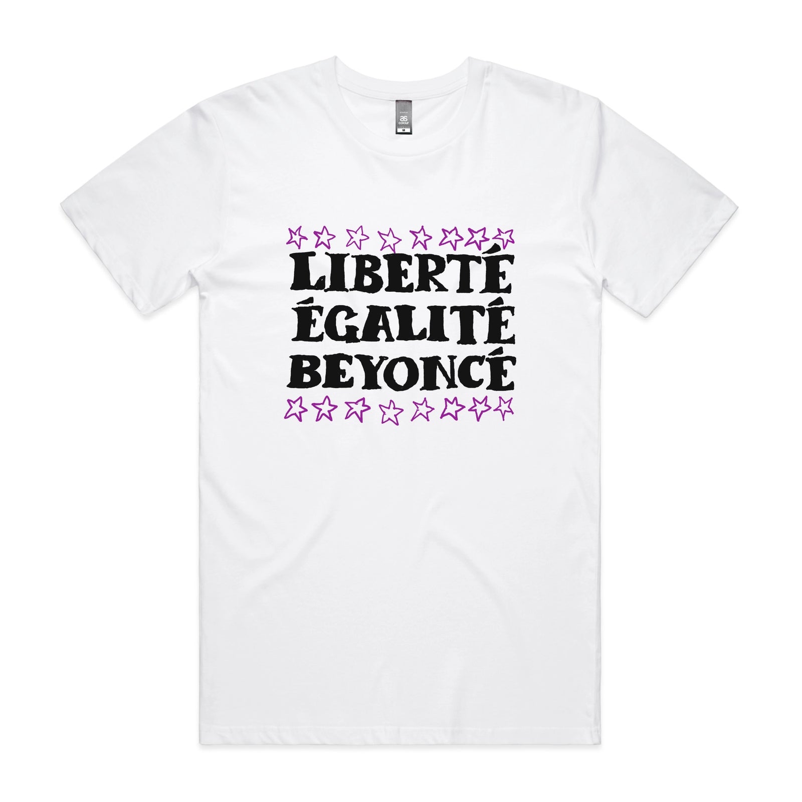 Liberté Egalité Beyoncé Tee