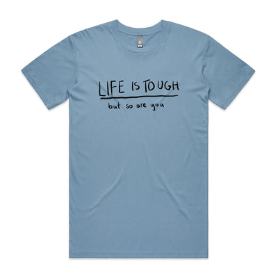 Life Is Tough Tee by Lonely Kids Club. All clothing from our T-shirts to our shorts and hoodies are ethically made, and printed packed and shipped from Sydney.