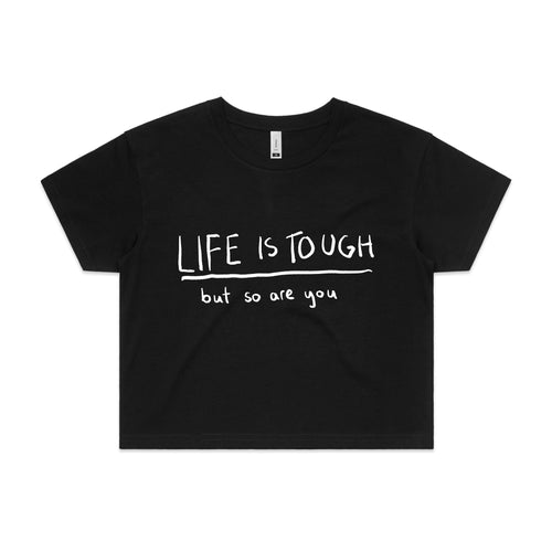 Life Is Tough Tee by Lonely Kids Club. All clothing from our T-shirts to our shorts and hoodies are ethically made, and printed packed and shipped from Sydney.