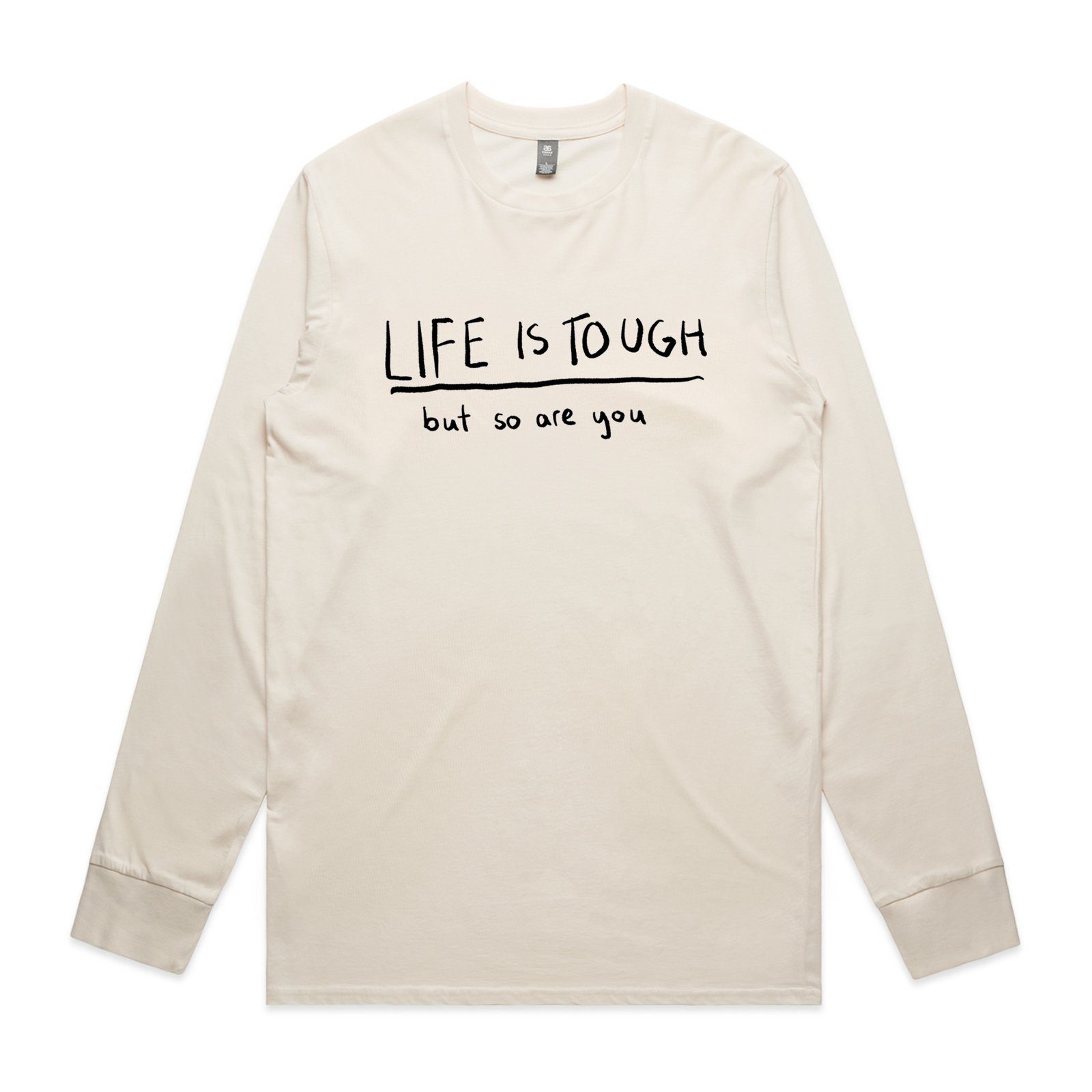 Life Is Tough Tee