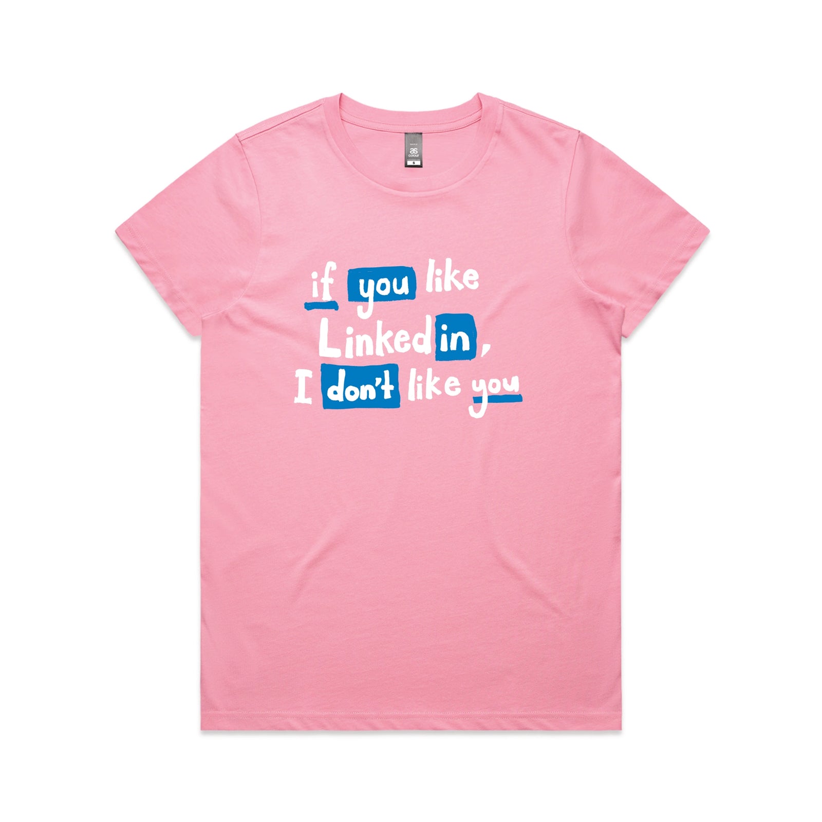 Bubblegum fitted womens t-shirt with LinkedIn graphic by Lonely Kids Club