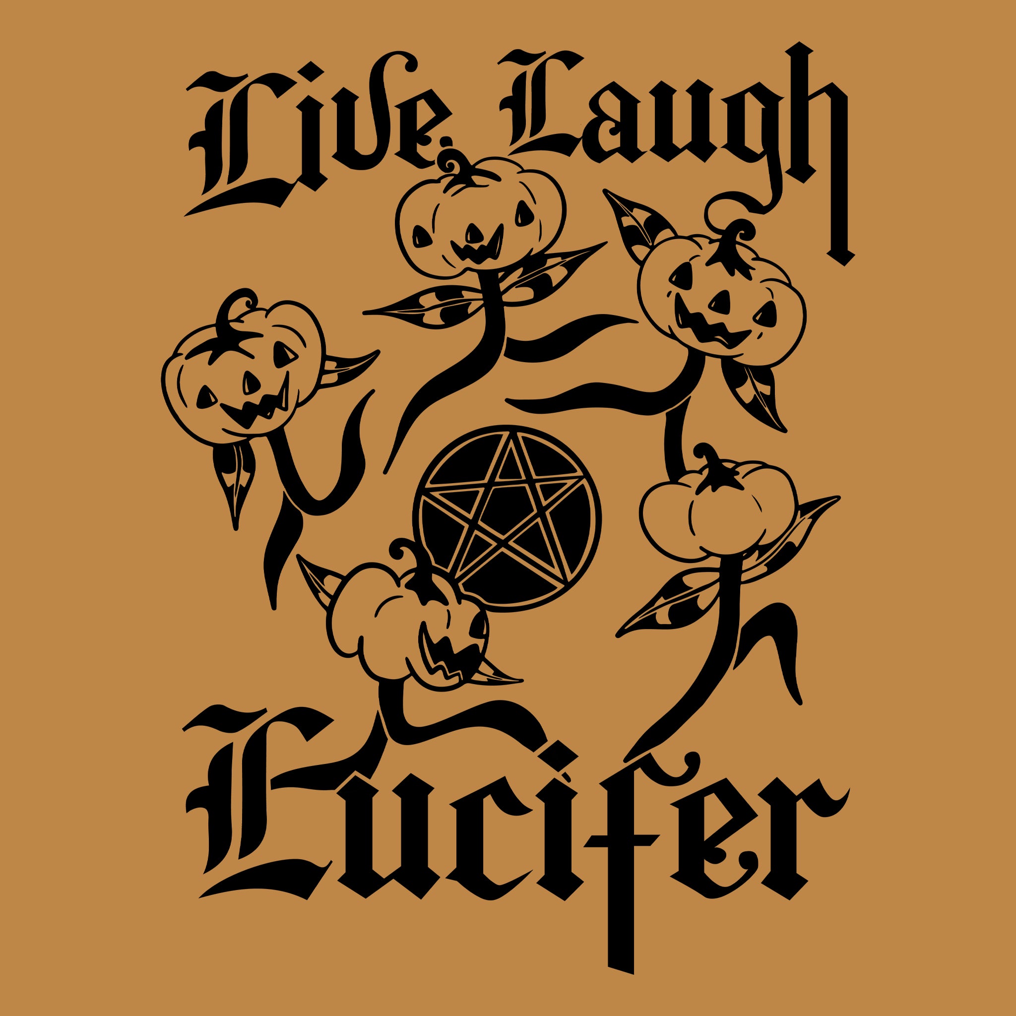 Live Laugh Lucifer Tee