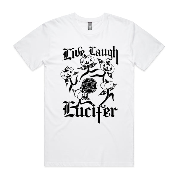 Live Laugh Lucifer Tee