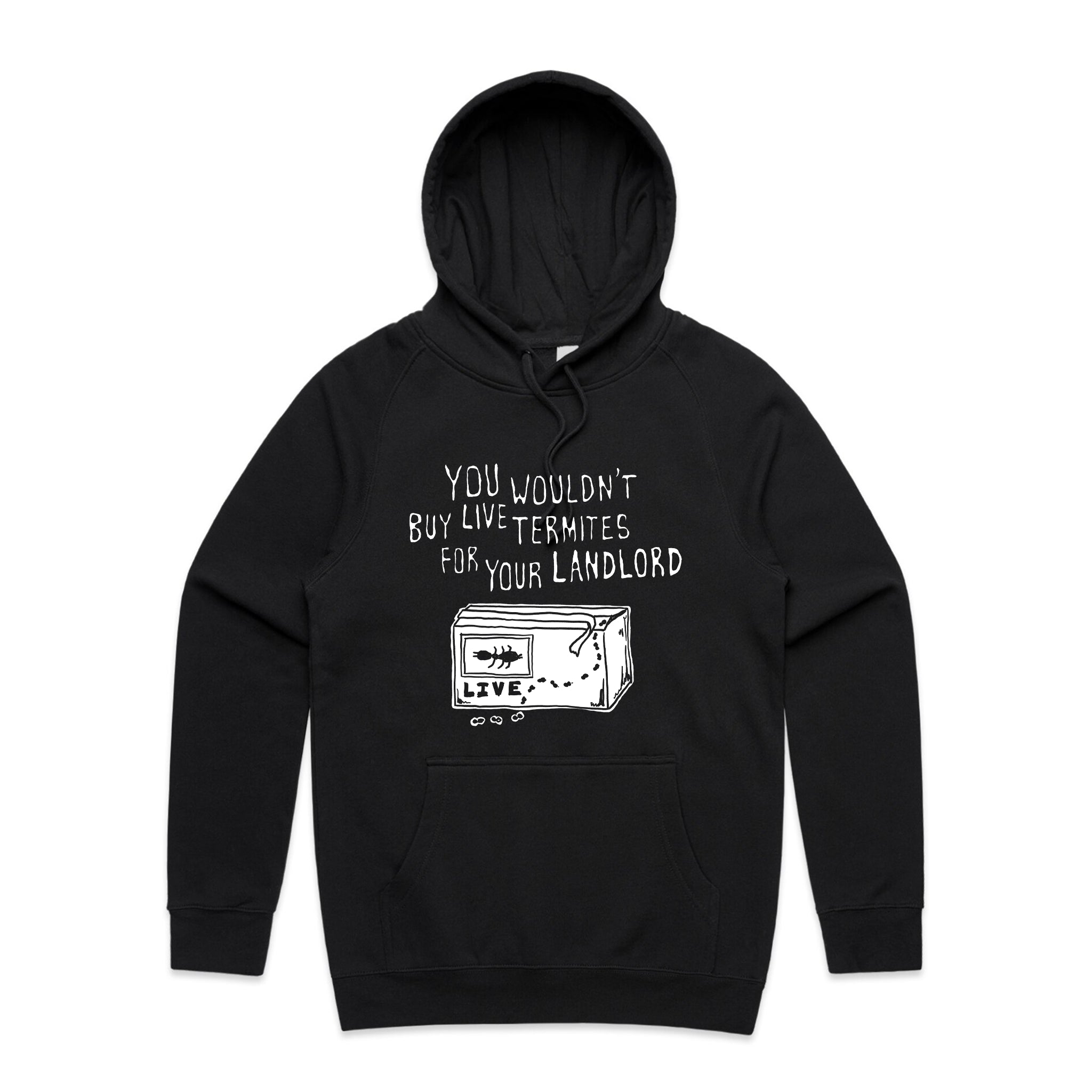 Live Termites Hoodie