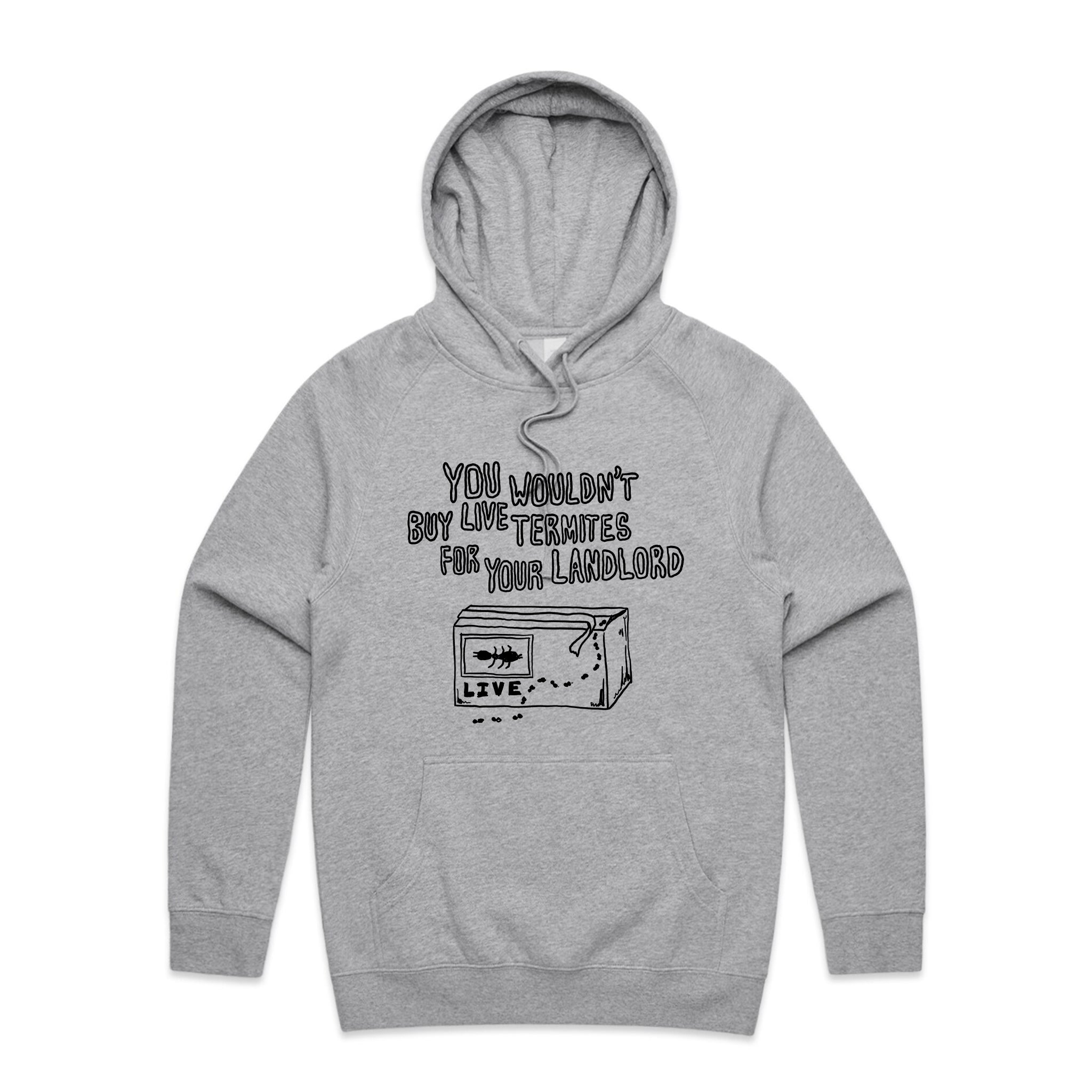 Live Termites Hoodie