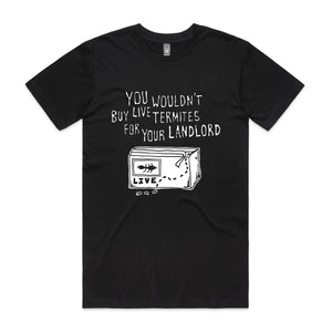 Live Termites Tee by Lonely Kids Club. All clothing from our T-shirts to our shorts and hoodies are ethically made, and printed packed and shipped from Sydney.
