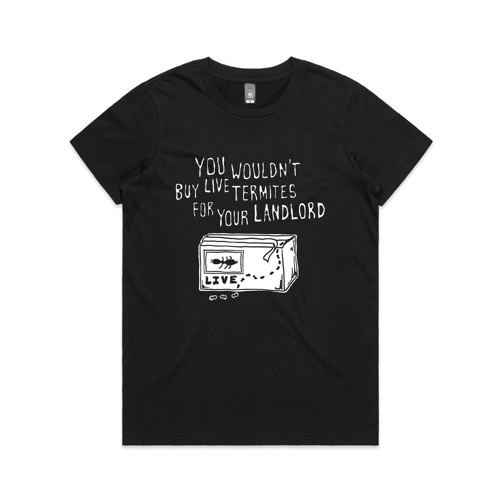 Live Termites Tee