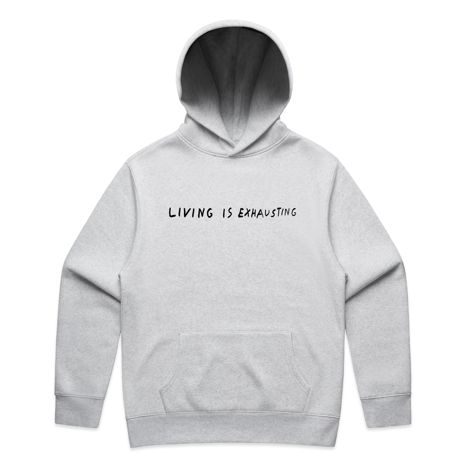 Living Is Exhausting Hoodie