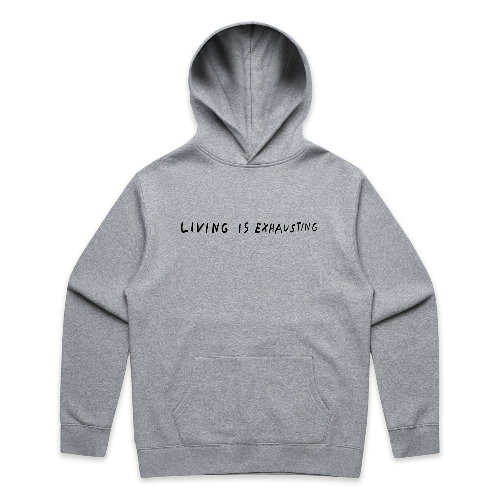 Living Is Exhausting Hoodie