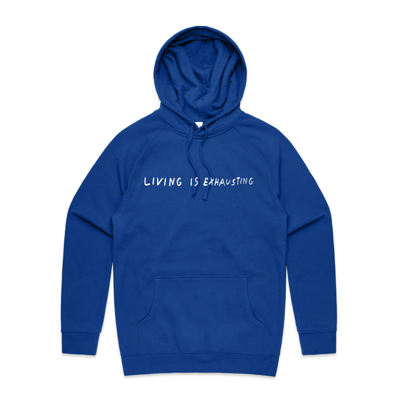 Living Is Exhausting Hoodie by Lonely Kids Club. All clothing from our T-shirts to our shorts and hoodies are ethically made, and printed packed and shipped from Sydney.
