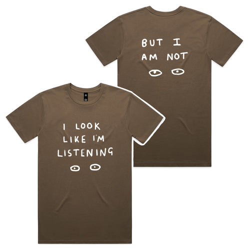 Look Like I'm Listening Tee by Lonely Kids Club. All clothing from our T-shirts to our shorts and hoodies are ethically made, and printed packed and shipped from Sydney.