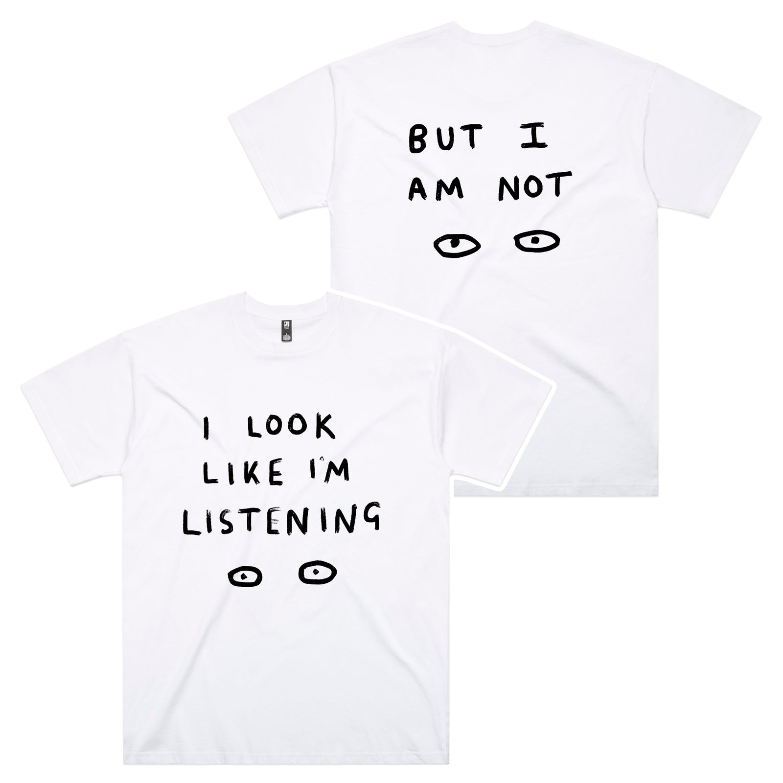 Look Like I'm Listening Oversized Tee by Lonely Kids Club. All clothing from our T-shirts to our shorts and hoodies are ethically made, and printed packed and shipped from Sydney.