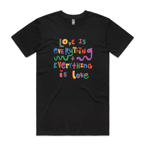 Love Is Everything Tee by Lonely Kids Club. All clothing from our T-shirts to our shorts and hoodies are ethically made, and printed packed and shipped from Sydney.