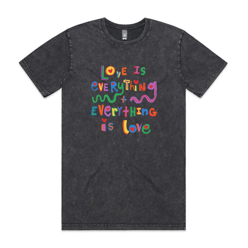 Love Is Everything Tee by Lonely Kids Club. All clothing from our T-shirts to our shorts and hoodies are ethically made, and printed packed and shipped from Sydney.