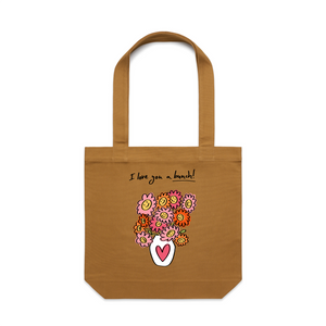 Love You A Bunch Tote by Lonely Kids Club. All clothing from our T-shirts to our shorts and hoodies are ethically made, and printed packed and shipped from Sydney.