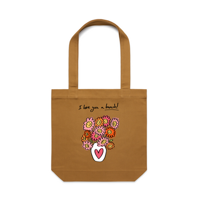 Love You A Bunch Tote by Lonely Kids Club. All clothing from our T-shirts to our shorts and hoodies are ethically made, and printed packed and shipped from Sydney.