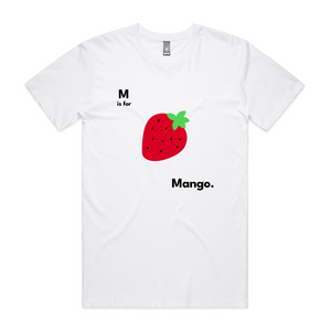 M Is For Mango Tee
