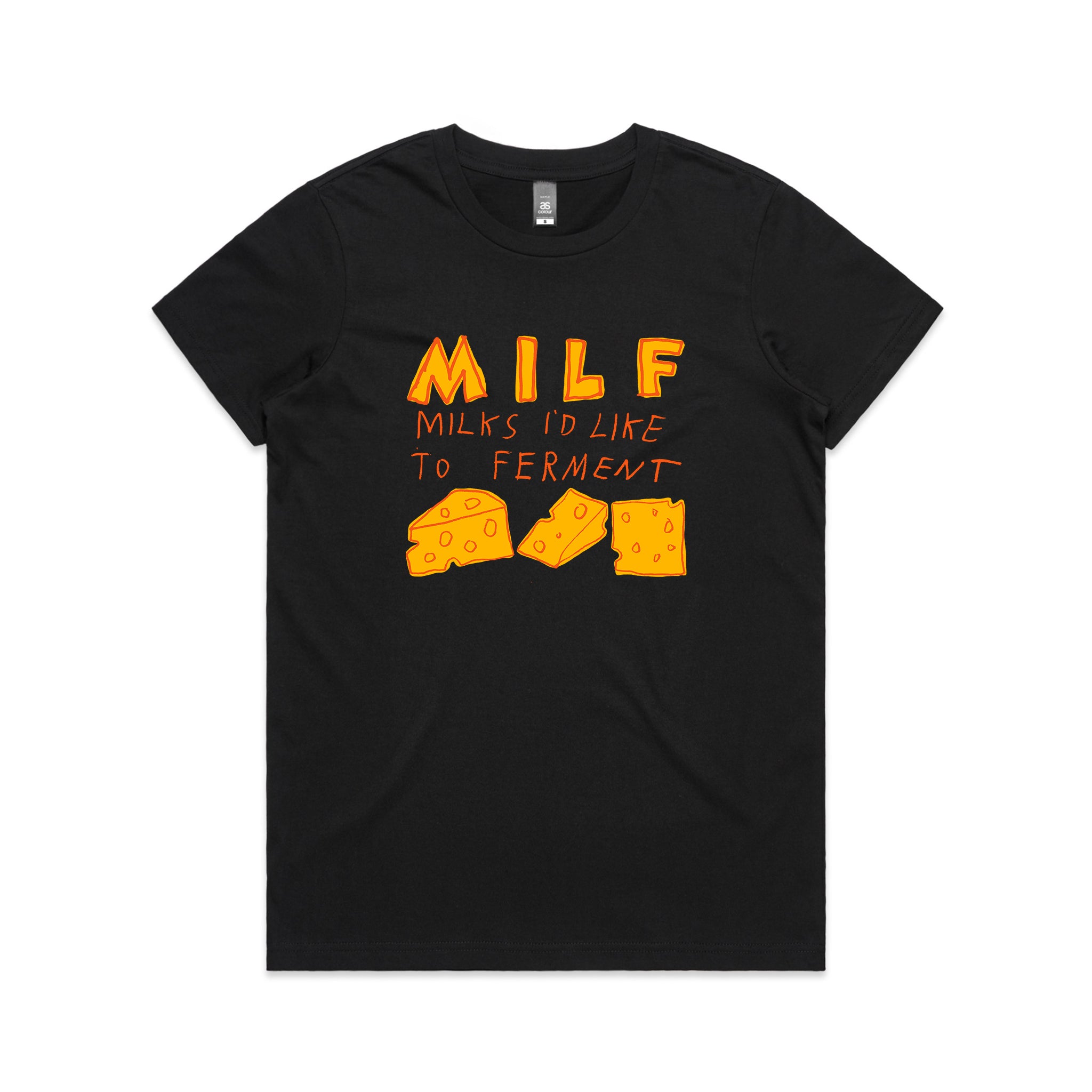 Milks I'd Like To Ferment Tee