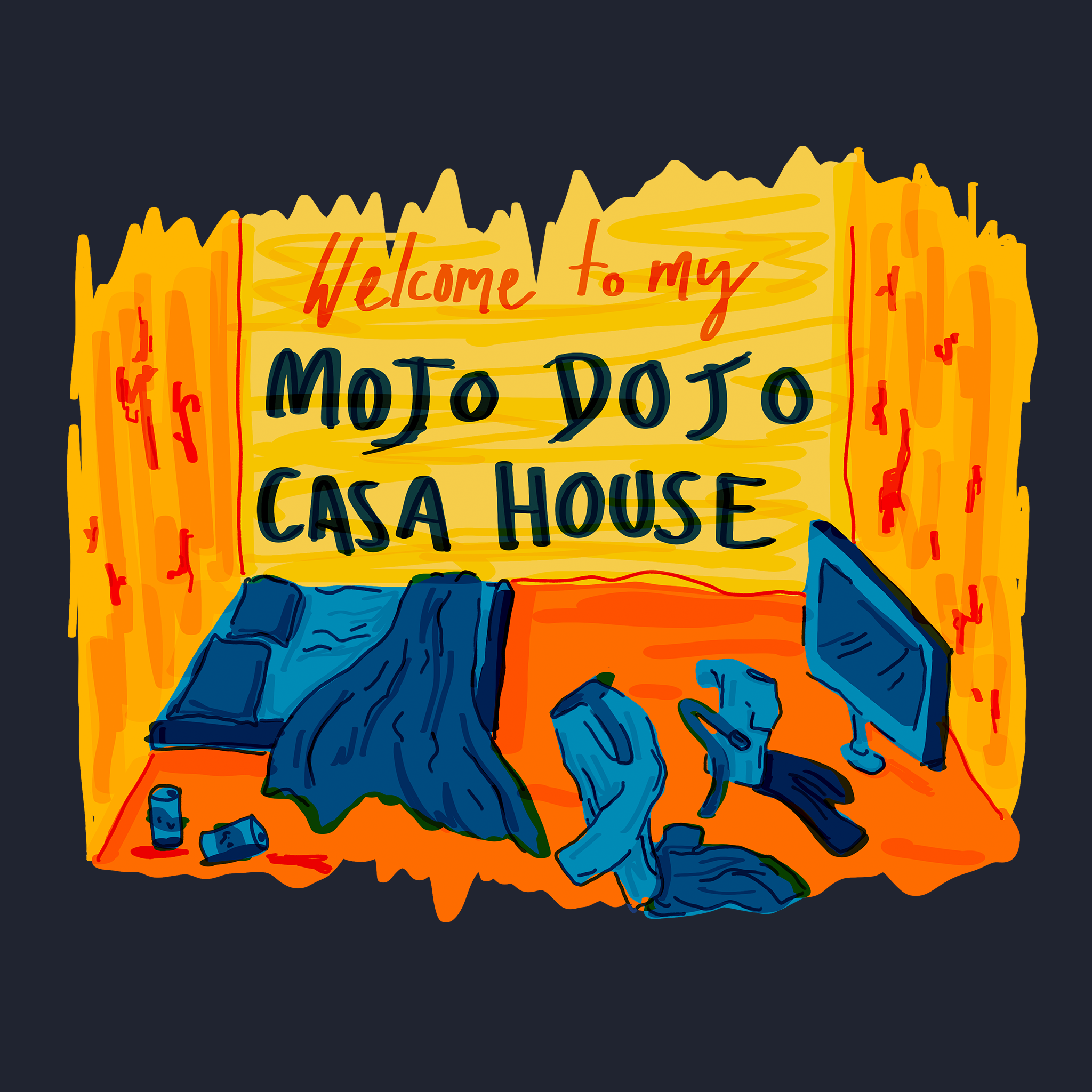 Mojo Dojo Casa House Tee