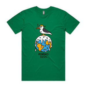 Mondays Suck Tee