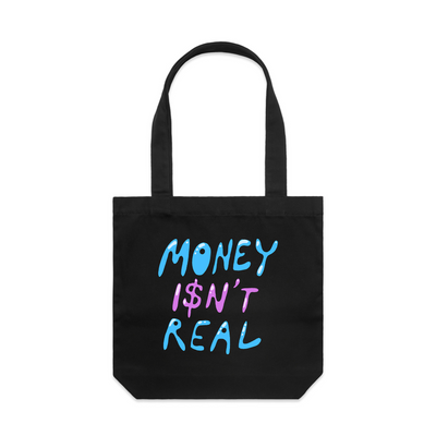 Money Isn't Real Tote by Lonely Kids Club. All clothing from our T-shirts to our shorts and hoodies are ethically made, and printed packed and shipped from Sydney.